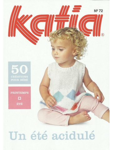 Catalogue Katia Layette un été acidulé n°72